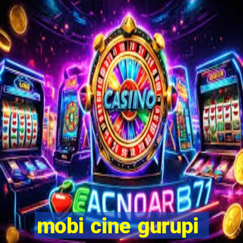 mobi cine gurupi